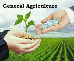 General Agriculture ...